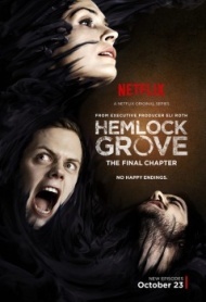 Хемлок Гроув постер Хемлок Гроув постер
